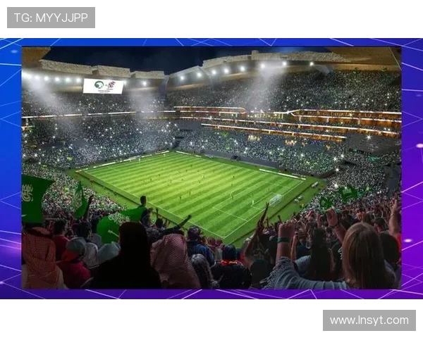 聚焦2034世界杯举办国沙特阿拉伯的足球梦想与变革之路全景 聚焦2034世界杯举办国沙特阿拉伯的足球梦想与变革之路全景